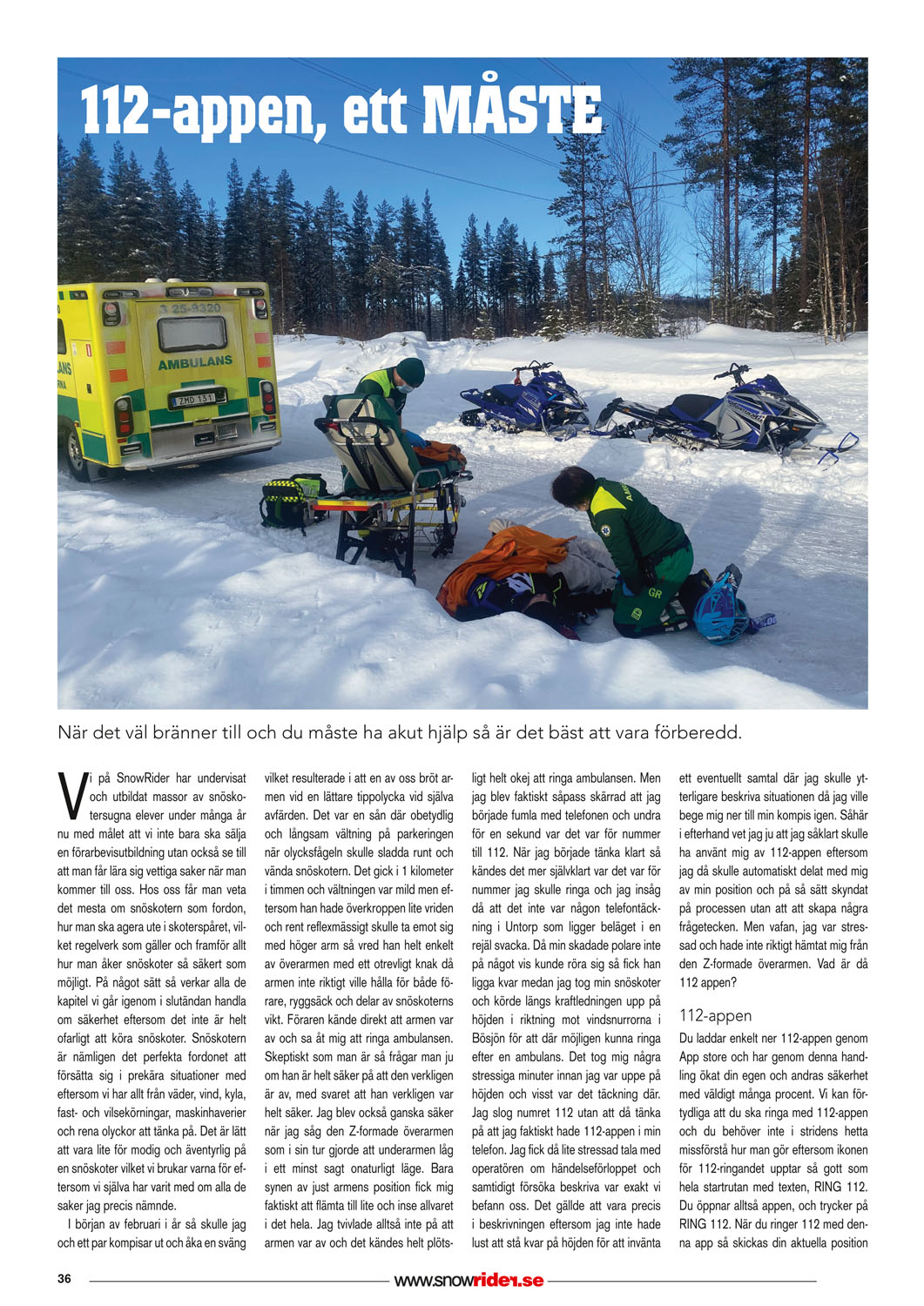 112-appen, ett MÅSTE