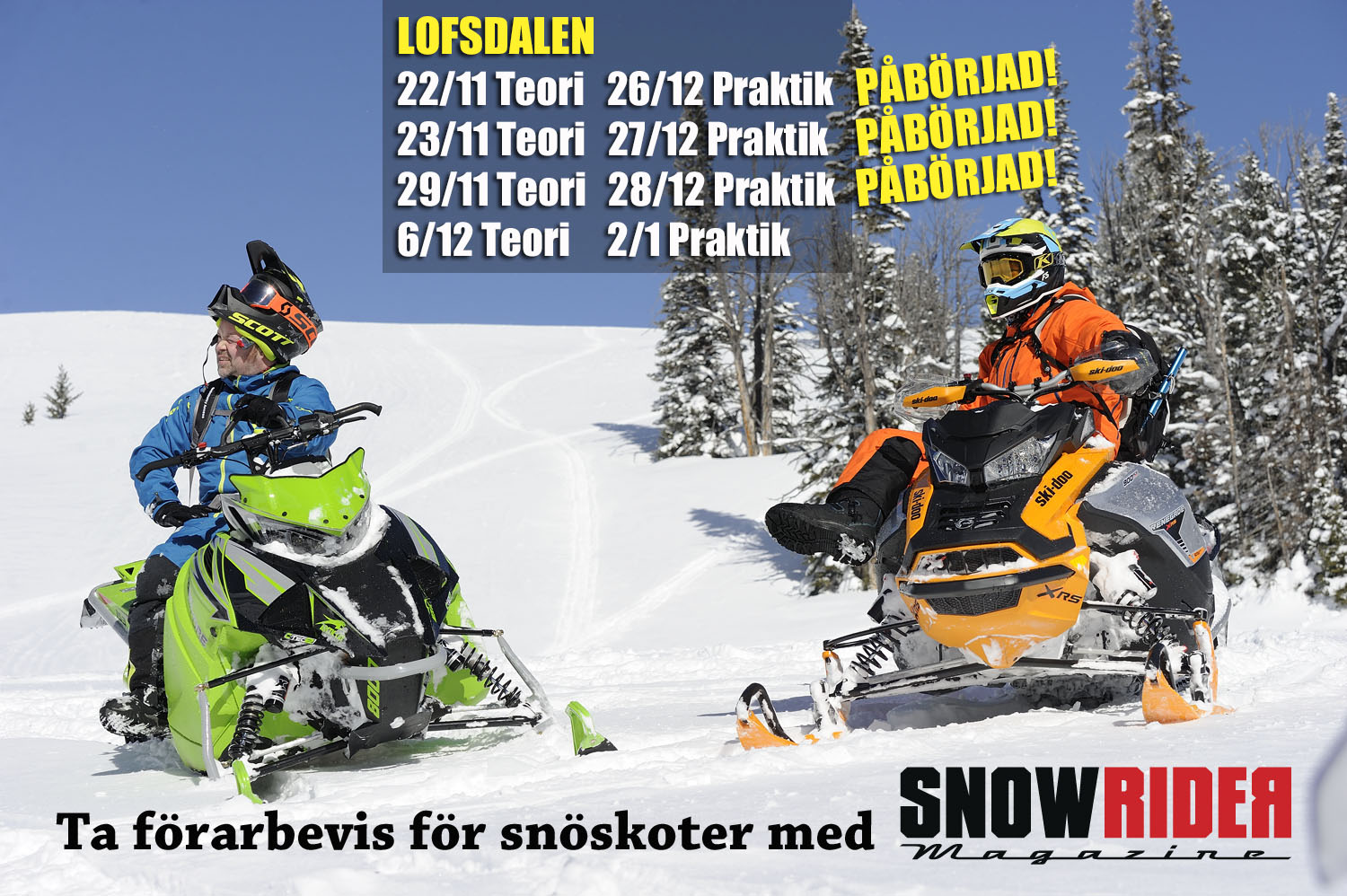 Förarbevis för snöskoter i LOFSDALEN med SnowRider