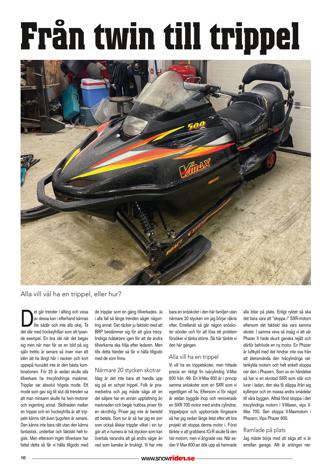 Från twin till trippel