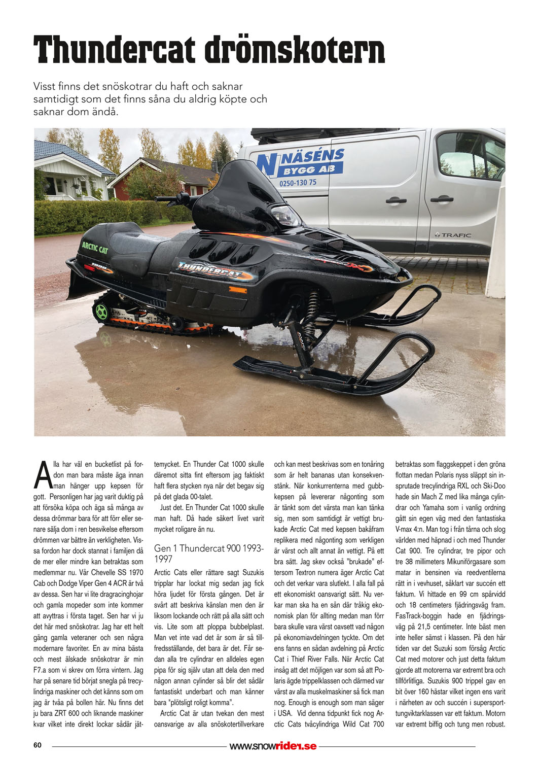 Thundercat drömskotern